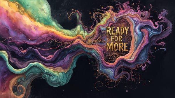“Ready for More”